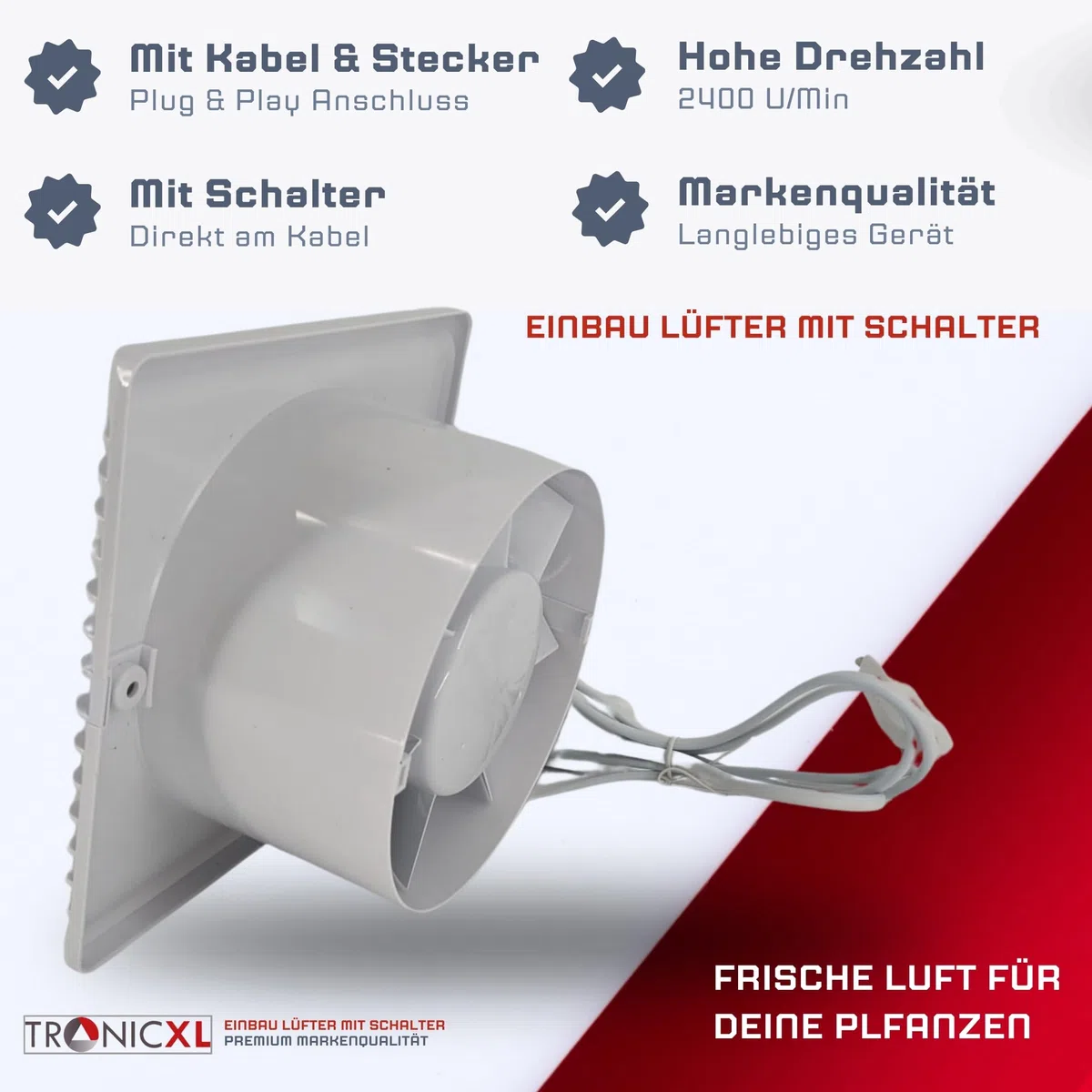 TronicXL 100mm Abluft/Zuluft Grow Lüfter Ventilator mit Netzstecker und Schalter für Homebox Growbox Growschrank Secret Jardin GrowPro DiamondBox Zelsius Mars Hydro etc.